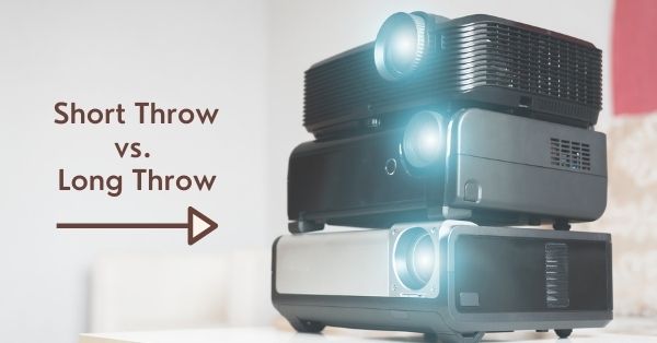 Difference Between Short Throw And Long Throw Projectors
